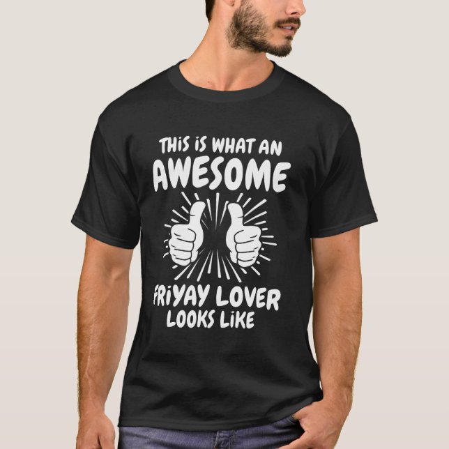 T-shirt Amoureux formidable de Vendredi (Devant)