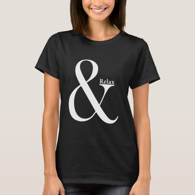 T-shirt Ampersand et Relax (Devant)