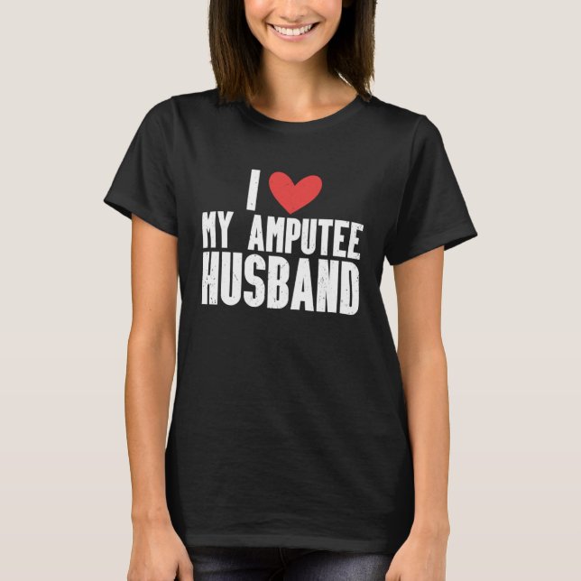 T-shirt Amputation Surgery Recovery Humor Handicap Leg Arm (Devant)
