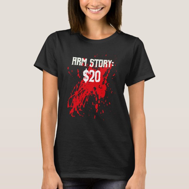 T-shirt Amputee Arm Story Amputation Surgery Humor Joke (Devant)