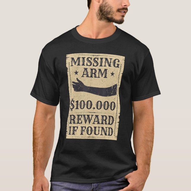 T-shirt Amputee Missing Arm Amputation Surgery Joke (Devant)