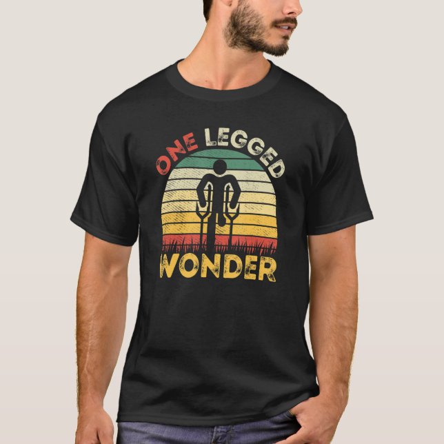 T-shirt Amputee - One Legged Wonder Retro Prosthetic Leg A (Devant)
