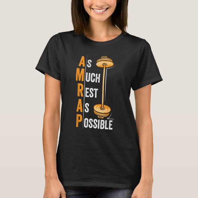 T-shirt AMRAP As Much Rest As Possible  Workout (Devant)
