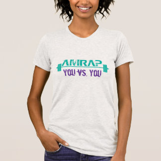 T-shirt AMRAP - Vous contre. Vous
