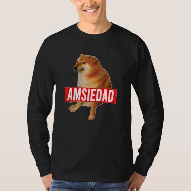T-shirt Amsiedad Cheems Ironic Spanish Doge Meme (Devant)