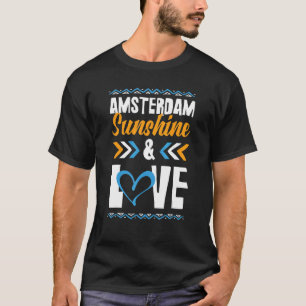 T-shirt Amsterdam Sunshine Love Party Vacation Citation