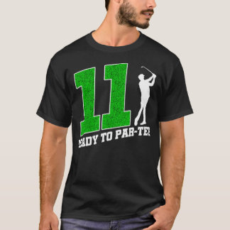 T-shirt Amusant 11 ans Anniversaire Golf Joueur Prêt à P