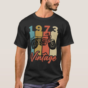 T-shirt Amusant 1973 année de naissance Retro Vintage Moto