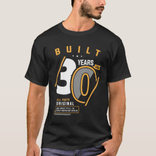 T-shirt Amusant 30e anniversaire âge 30 ans