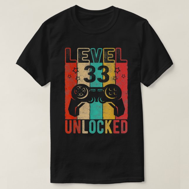 T-shirt Amusant 33e anniversaire niveau 33 déverrouillé, g (Design devant)