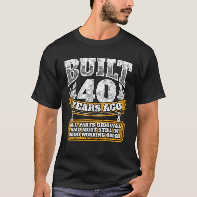 T-shirt Amusant 40e anniversaire B jour cadeau dire âge 40 (Devant)