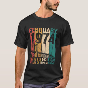T-shirt Amusant 50 Ans Février 1974 Retro 50e anniversaire