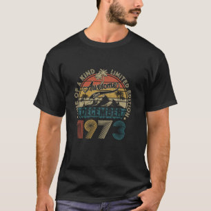 T-shirt Amusant 50 ans vieux décembre 1973 Vintage 50e ois