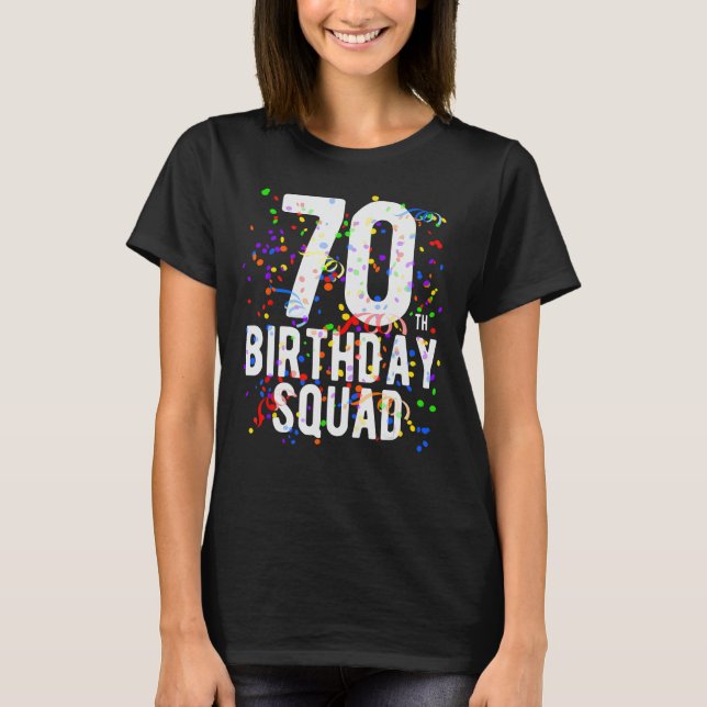 T-shirt Amusant 70e Anniversaire Escouade 70 Anniversaire  (Devant)