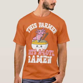 T-shirt Amusant Agriculteur Ramen Axolotl Pun Cet Agricult
