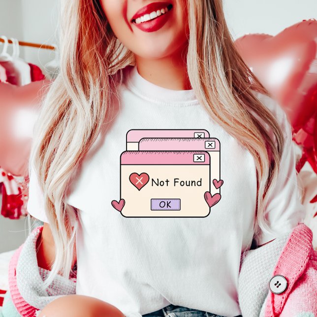 T-shirt Amusant anti-Valentin, Erreur Amour introuvable (Créateur téléchargé)
