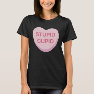 T-shirt Amusant Anti-Valentines Day Stupide Coeur Candy