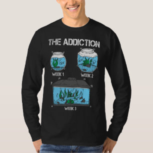 T-shirt Amusant Aquarium Aquarist Addiction des réservoirs
