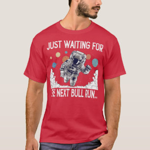 T-shirt Amusant astronaute Bitcoin Lover BTC ETH Crypto In