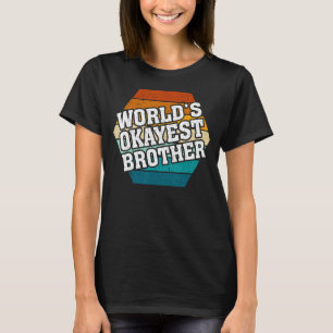 T-shirt Amusant Big Brother Soeur Idée cadeau Mondes Okaye