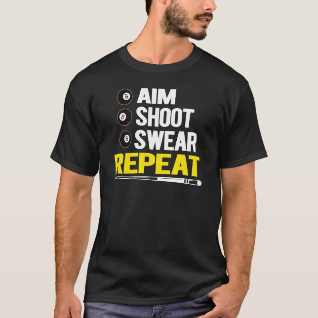 T-shirt Amusant Billard Pool Joueurs Objectif Tirage Sweer (Devant)
