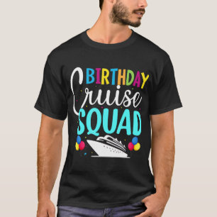 T-shirt Amusant Birthday Cruise Squad Croisière Vacances b