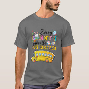 T-shirt Amusant Chaque Bunny's Favorite Bus Driver Happy E