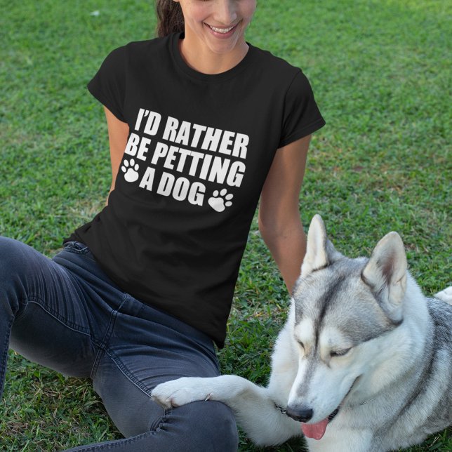T-shirt Amusant chien Je préfère être la mouture d'un chie (Créateur téléchargé)