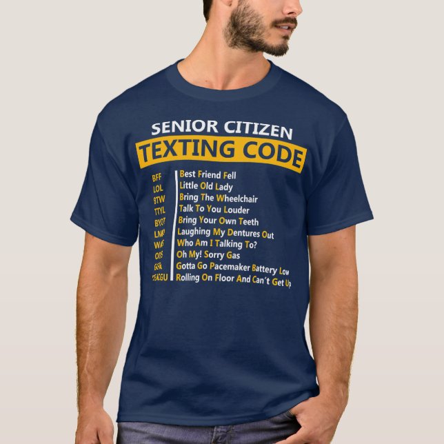 T-shirt Amusant citoyen aîné de texting Code Design Cadeau (Devant)