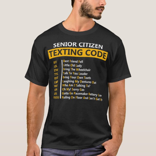 T-shirt Amusant citoyen aîné de texting Code Design Cadeau (Devant)