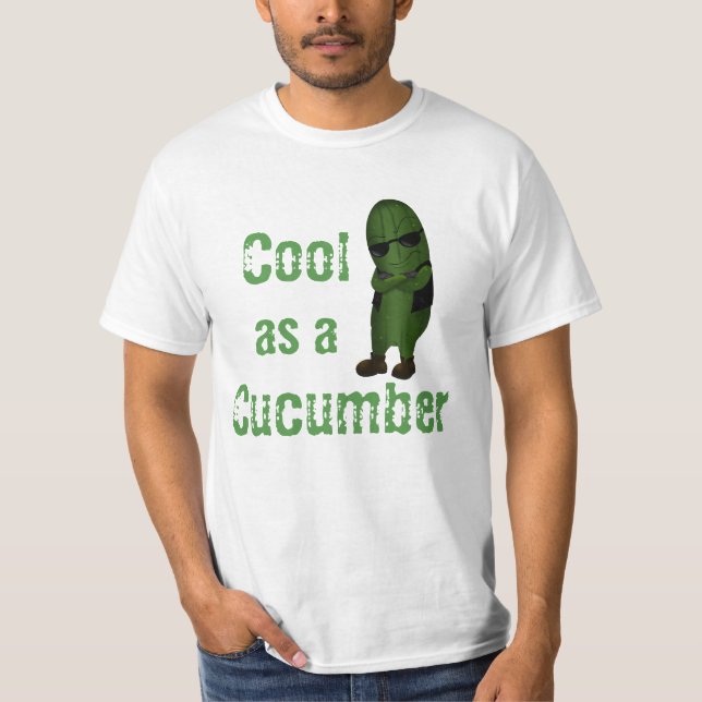 T-shirt Amusant Cool Comme Un Concombre (Devant)