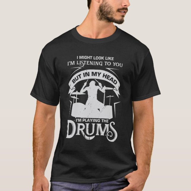 T-shirt Amusant Drum Drumming Drummer Percussionist Don  (Devant)