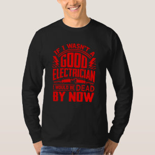 T-shirt Amusant Électricien Pour Hommes Cool Bon Électrici
