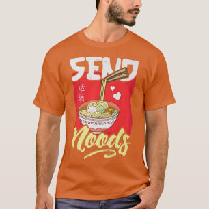 T-shirt Amusant Envoyer Noods Ramen Tee Noodles Japonais P