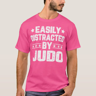 T-shirt Amusant Facilement Distrait Par Judo Arts Martiaux