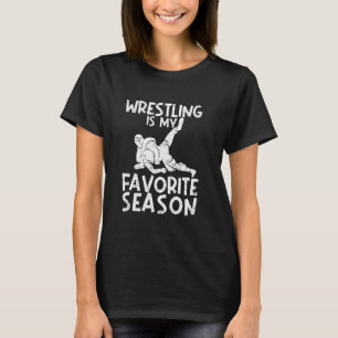 T-shirt Amusant Fan Wrestler Sport La Lutte Est Mon Favori