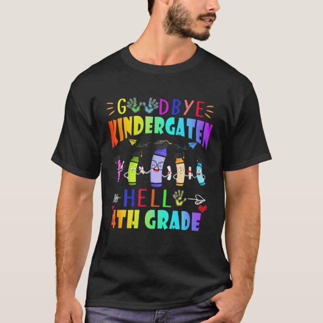 T-shirt Amusant Goodbye Kindergarten Welcome 4Th Grade Bac (Devant)