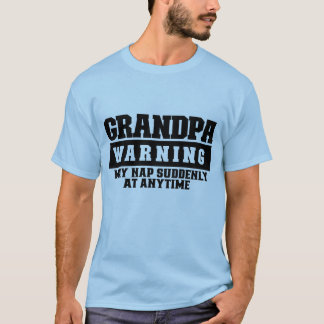 T-shirt Amusant grand-père nap avertissement mot art