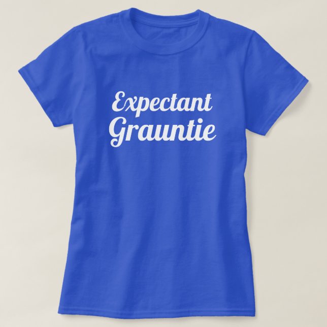 T-shirt Amusant "Grauntie attendue" (Design devant)