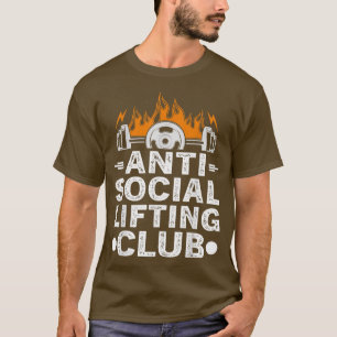 T-shirt Amusant Gym Anti Social Lifting Club Fitness