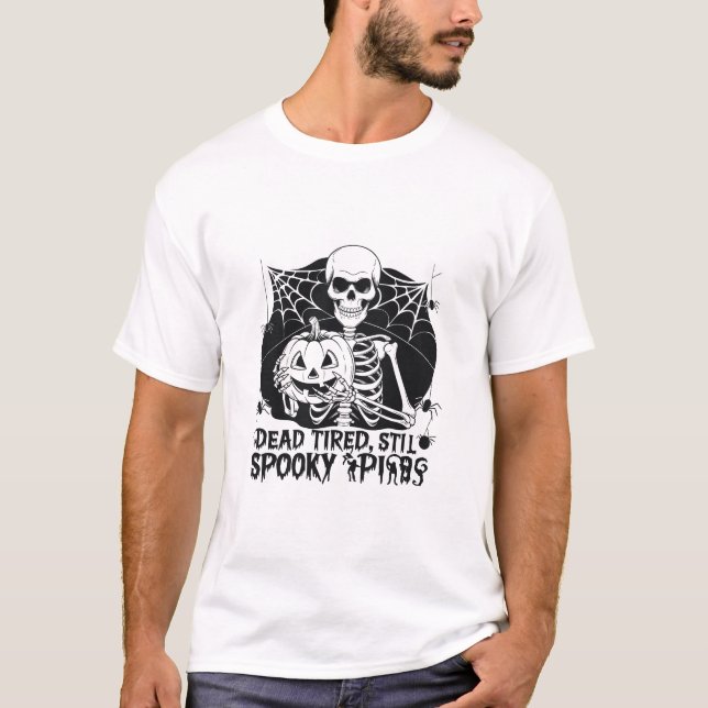 T-shirt Amusant Halloween Dead Fatigué, Stil Éffrayant Squ (Devant)