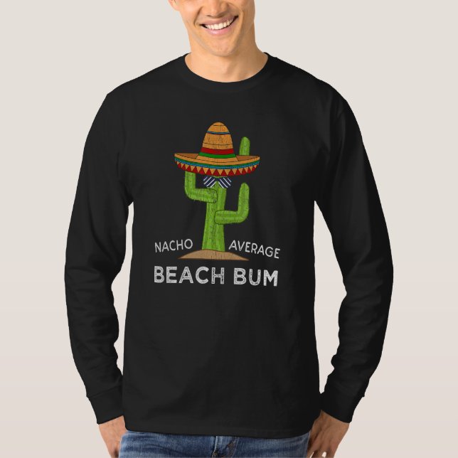 T-shirt Amusant Hilarious Beach Meme Dire Beach Bum (Devant)