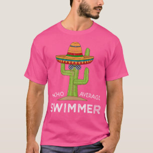 T-shirt Amusant Hilarious Humour Amusant Swim Dire Swi