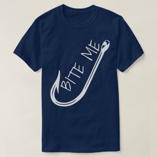 T-shirt Amusant Hook de pêche Bite Me Humour de pêche (Design devant)