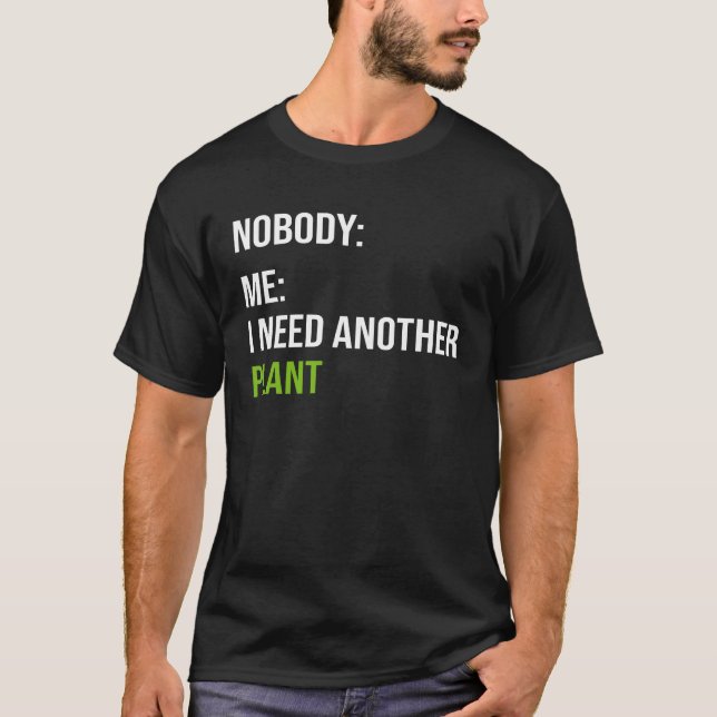 T-shirt Amusant Humour de l'Plante des mèmes Plantes (Devant)