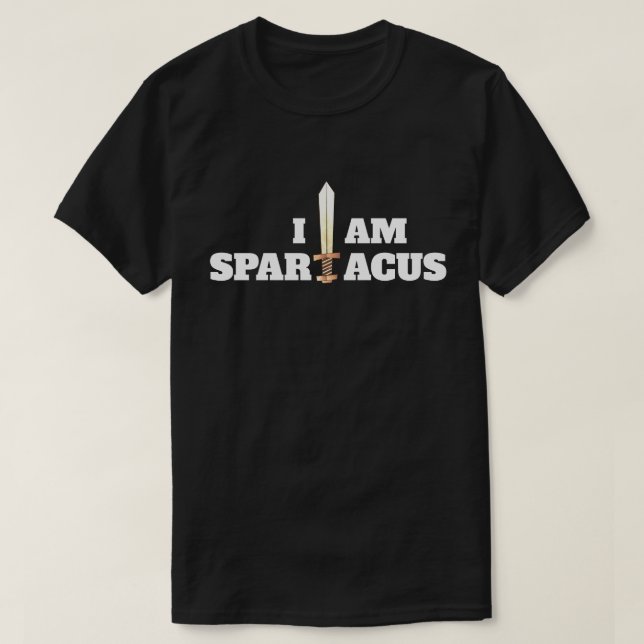 T-shirt Amusant "I Am Spartacus" avec épée (Design devant)