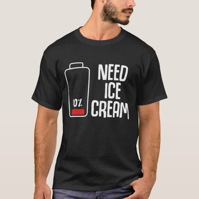 T-shirt Amusant Ice Cream Parlour Humour basse batterie (Devant)