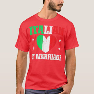 T-shirt Amusant Italien Par Mariage Fière Femme Mari Itali