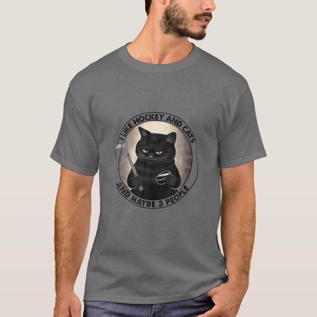 T-SHIRT AMUSANT J'AIME LE HOCKEY ET LES CHATS ET PEUT-ÊTRE (Devant)