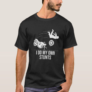 T-shirt Amusant, je fais mes propres Cool de motos et cade